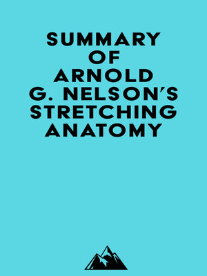 cover image of Summary of Arnold G. Nelson's Stretching Anatomy
